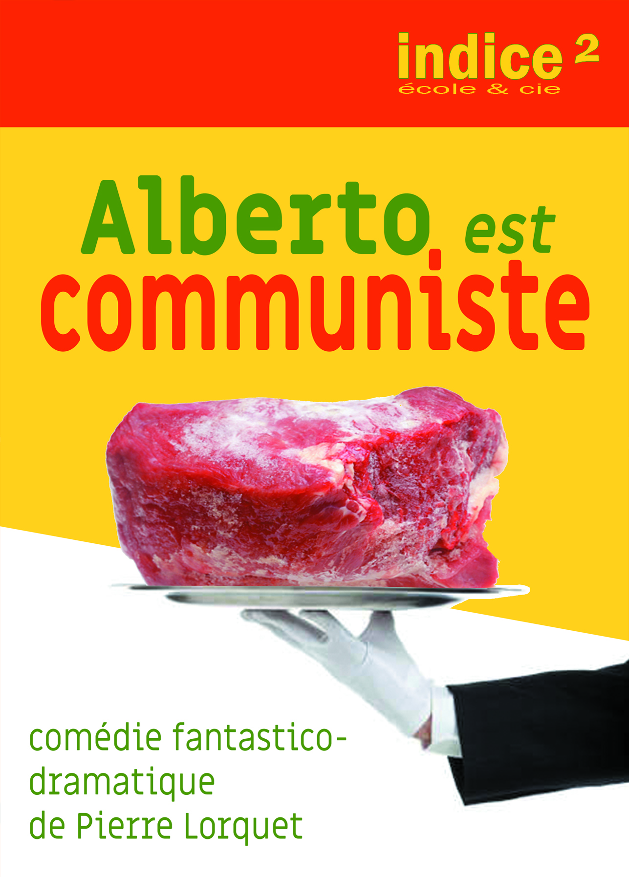 Alberto est communiste, spectacle 2022
