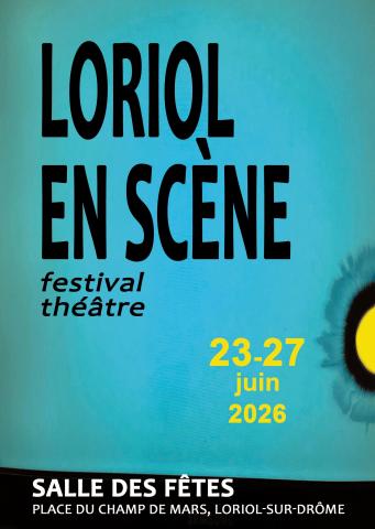 Affiche Loriol en scène